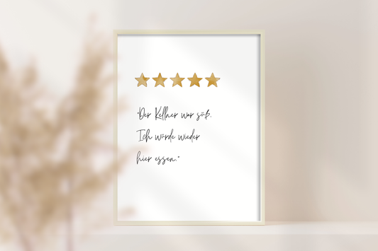 Typografisches Poster mit goldenen Sternen und Spruch „Der Kellner war süß. Ich würde wieder hier essen.“ – humorvolles Wandbild von FranziGruDesign