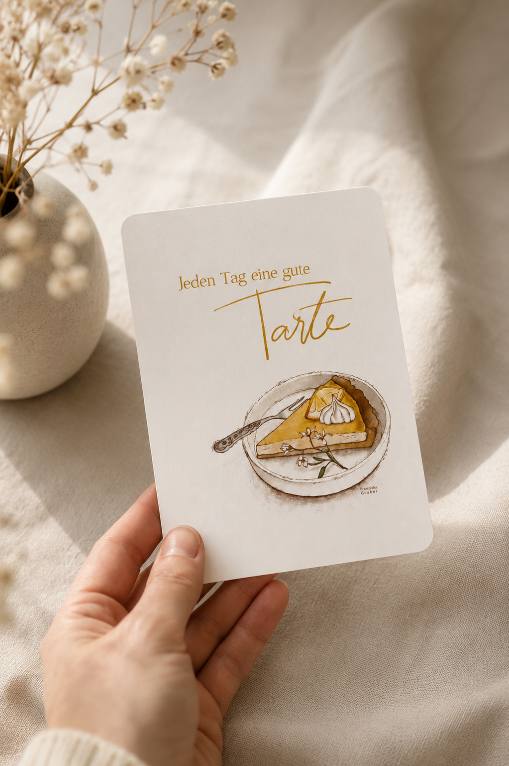 Postkarte | Jeden Tag eine gute Tarte | Für Backliebhaber